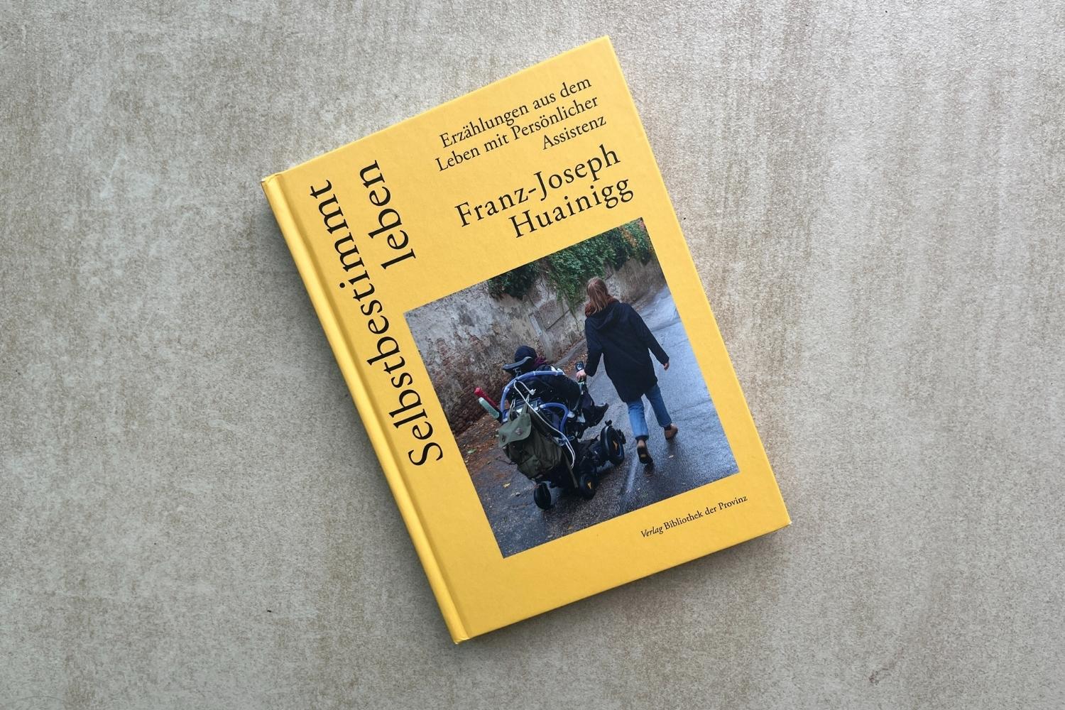 Buchcover Selbstbestimmt Leben, gelbes Buch.